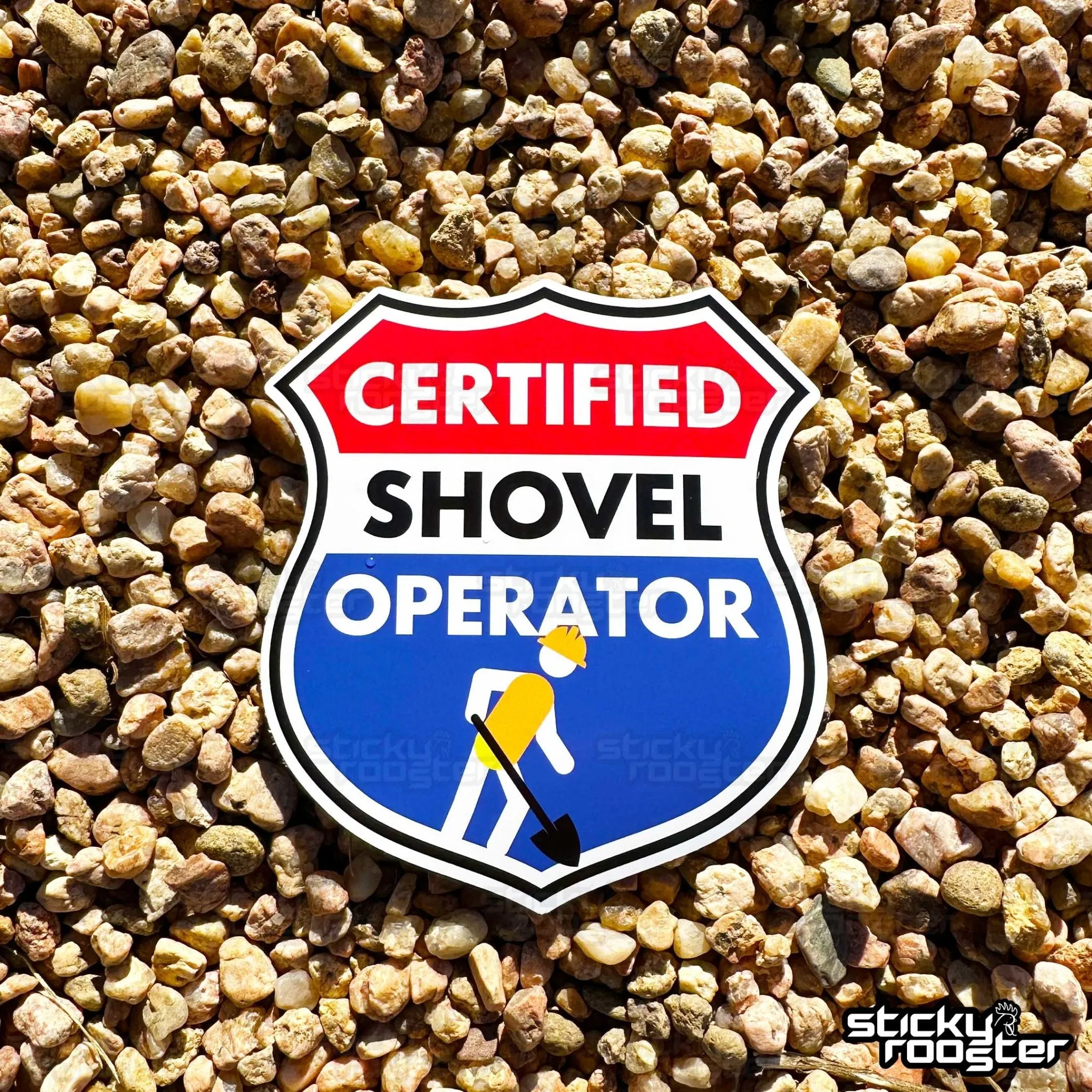 Certified Shovel Operator sticker