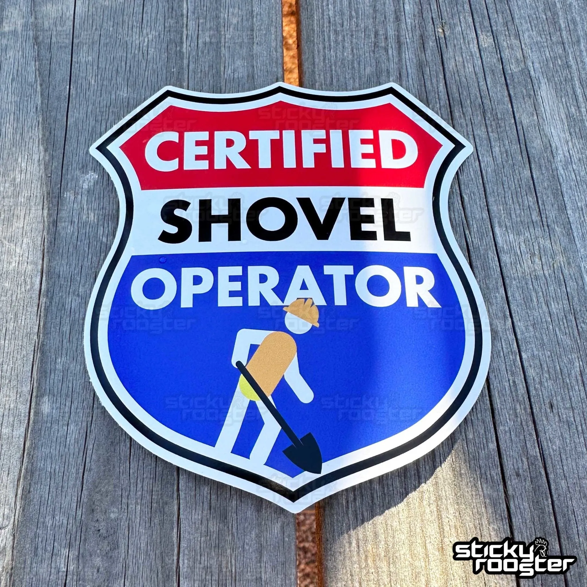 Certified Shovel Operator sticker