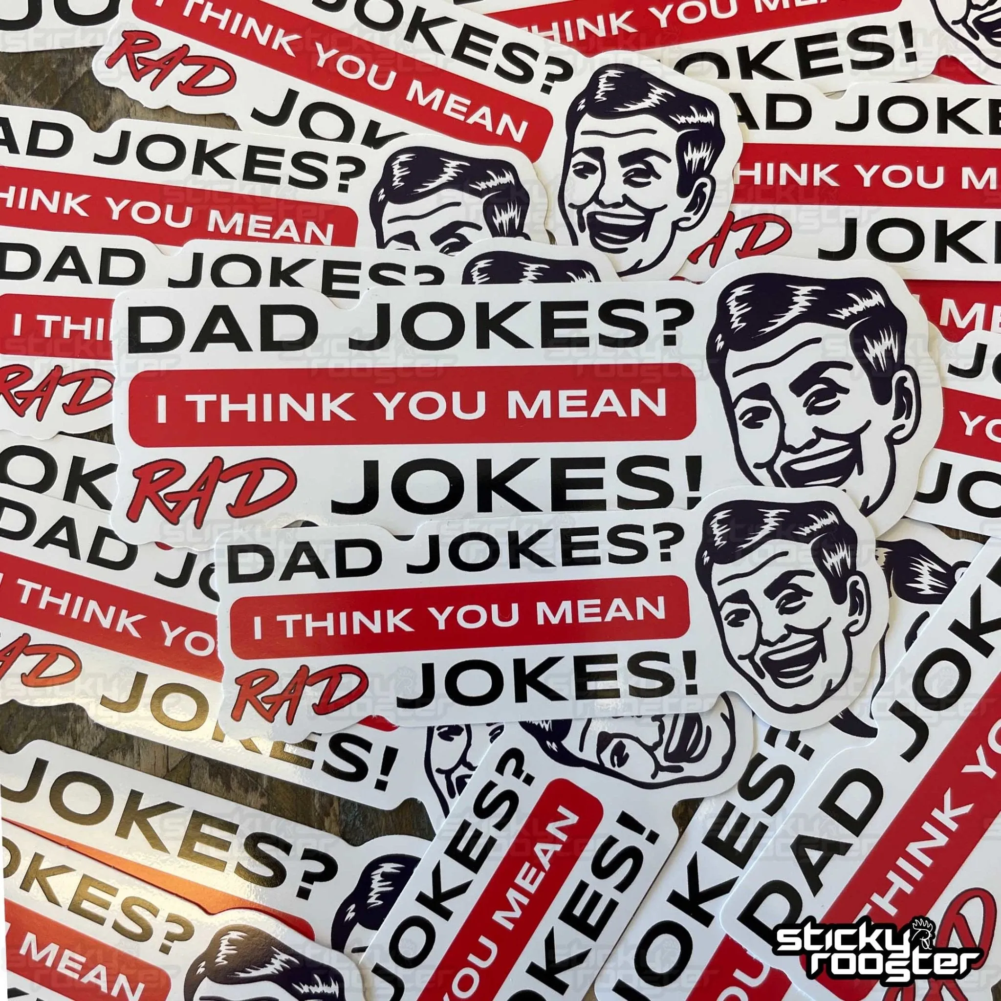 Dad Jokes? I think you mean Rad Jokes! sticker