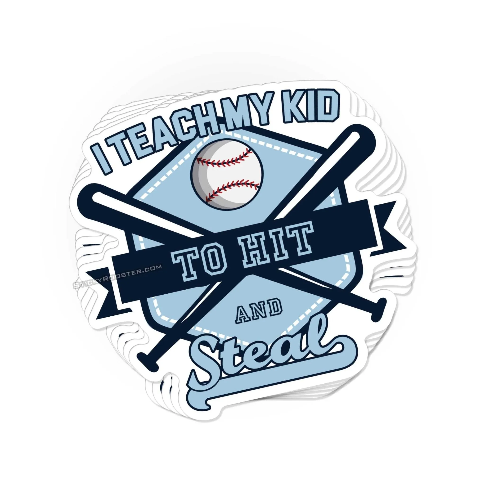 I Teach My Kids to Hit and Steal baseball sticker