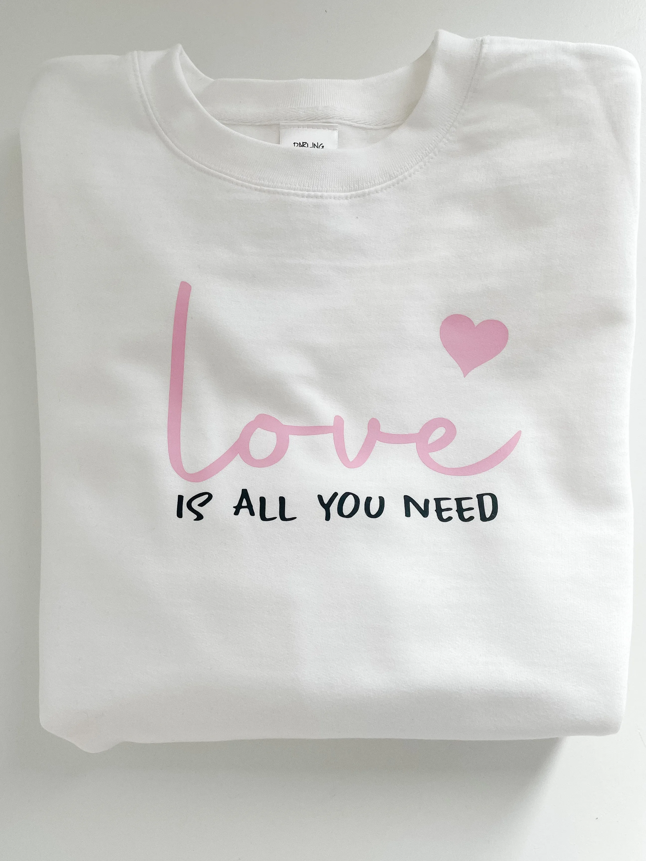 Love Is All You Need Crewneck Sweatshirt