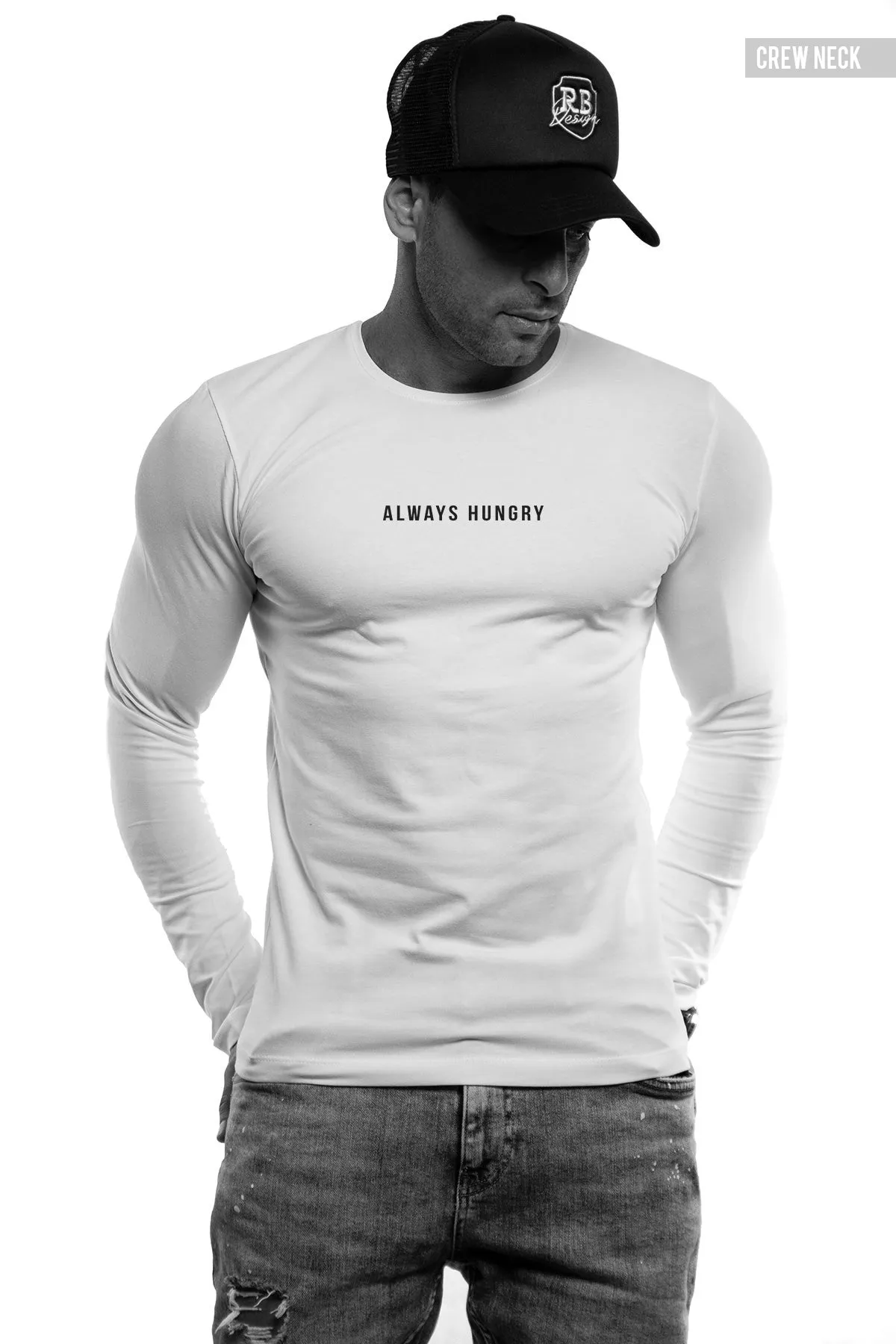 Mens Long Sleeve T-shirt "Always Hungry" MD916