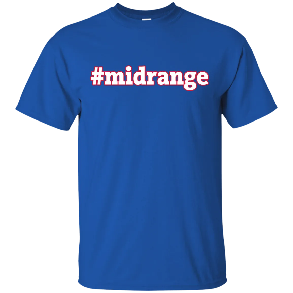 #midrange shirt, hoodie, tank, long sleeve