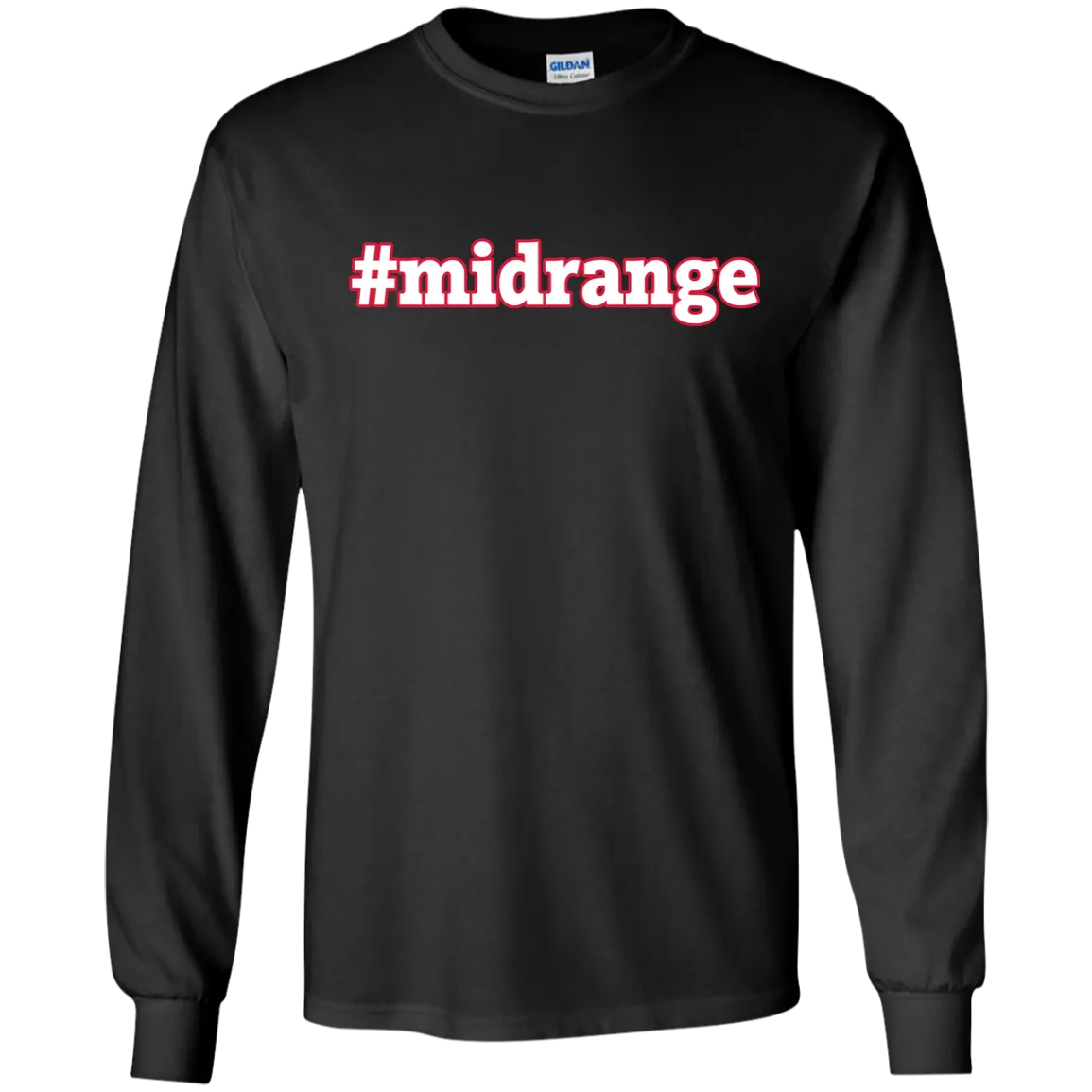 #midrange shirt, hoodie, tank, long sleeve